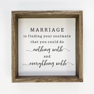 Marriage Soulmate Quote Sign 6x6 Framed Farmhouse Wedding Decor